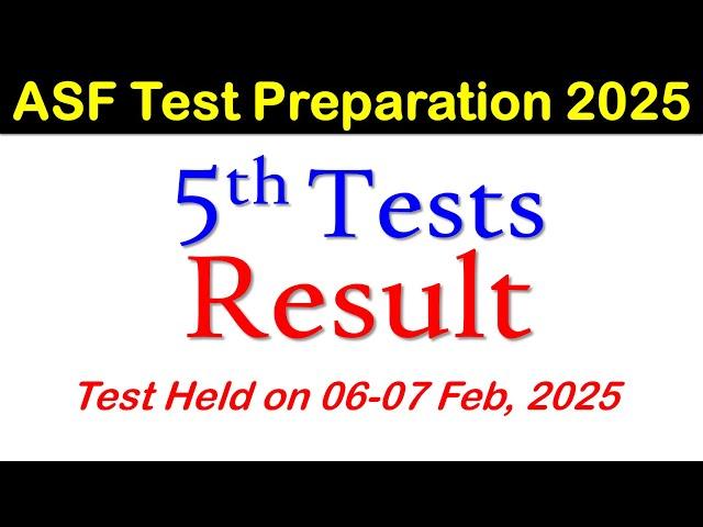 ASF Test Preparation 2025 5th Test Results Held on 6-7 Feb 2025, GK, PS & IS Top 20 MCQs (Mock-1)