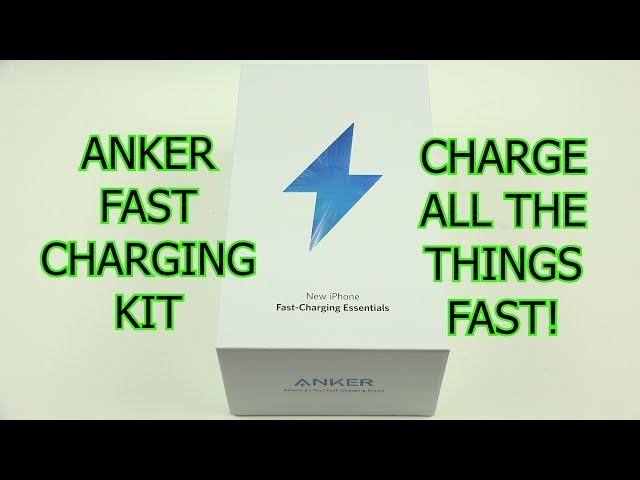 ANKER FAST CHARGING KIT UNBOXING