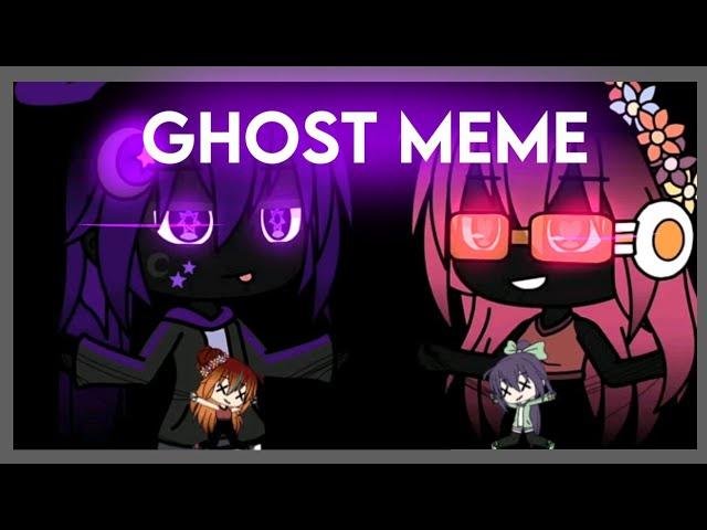 GHOST [Meme]