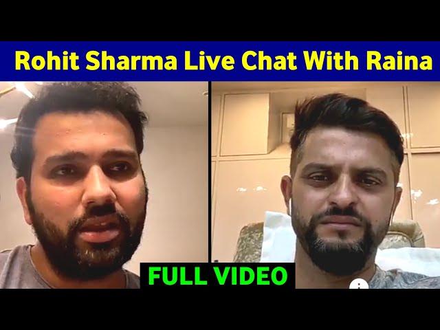 Rohit Sharma live Chat with Suresh Raina | Rohit Sharma Live Instagram with Suresh Raina |