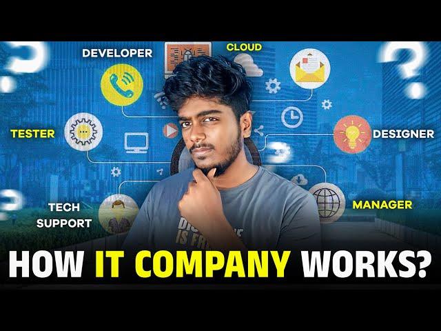 Basics of IT Company - Work , Structure , Salary and Life | service vs product based companies tamil