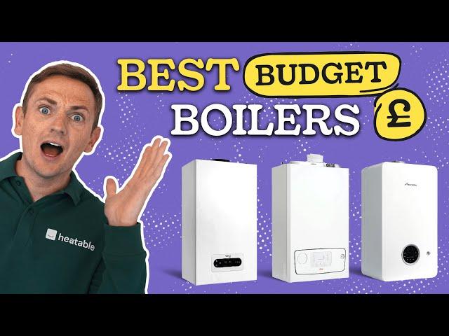 What's the Best Budget Boiler of 2024?