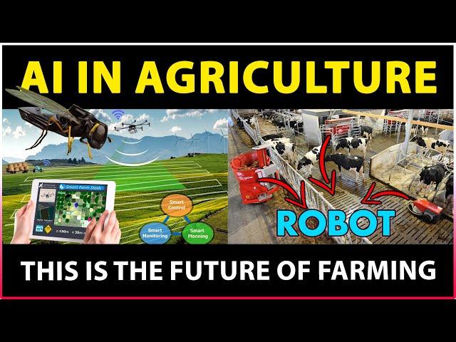 Artificial Intelligence (AI) in Agriculture | The Future of Modern Smart Farming with IoT