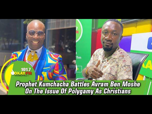 Prophet Kumchacha Battles Avram Ben Moshe On The Issue Of Polygamy As Christians