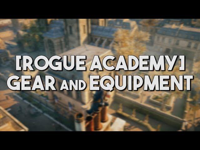 [Rogue Academy] AC Unity | What I Wear and Why