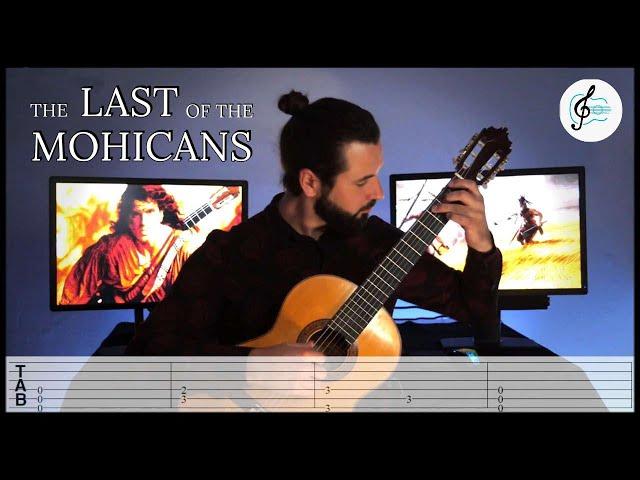 The LAST of the MOHICANS - Classical Guitar cover with TAB