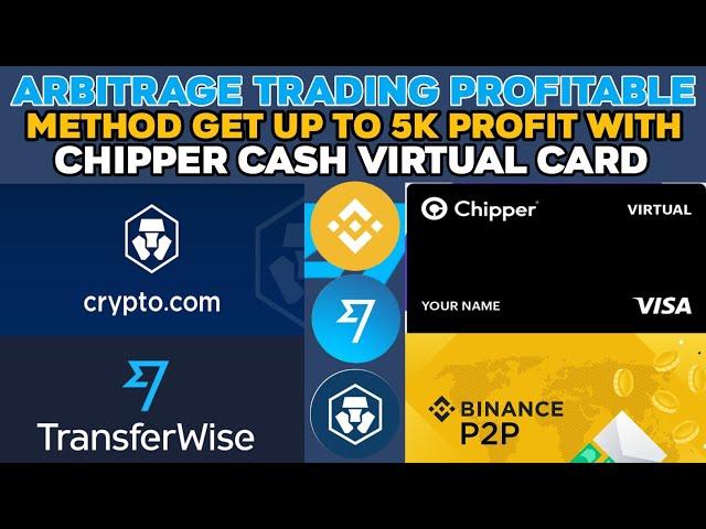 Arbitrage trading profitable method get up to 5k profit with chipper cash virtual card using T wise