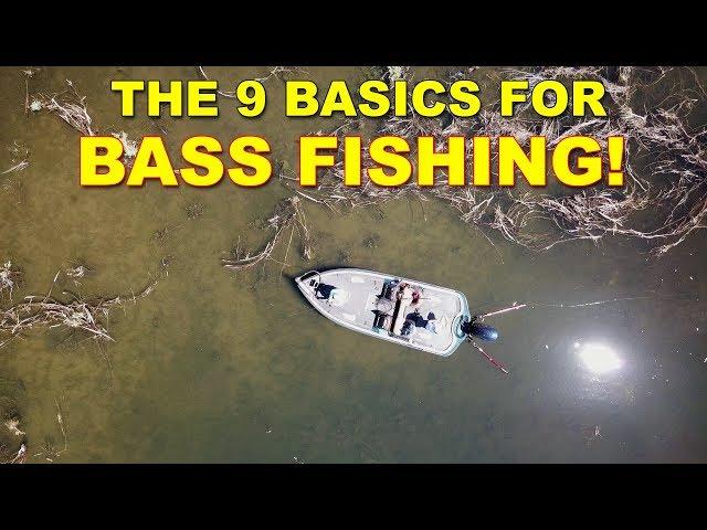 Bass Fishing Tips: 9 Basics All Anglers Need To Know | Bass Fishing Tutorial