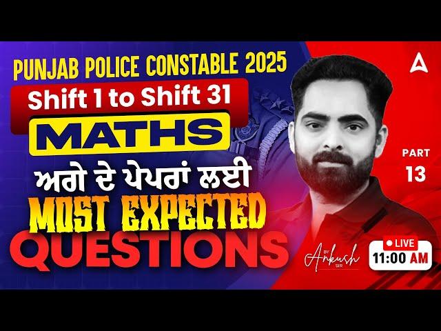 Punjab Police Constable Exam 2025 | Shift 1 to 31 | Most Expected Questions | By Ankush Sir