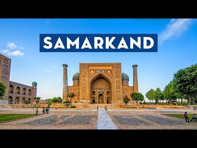 City of Samarkand - Uzbekistan's Silk Road