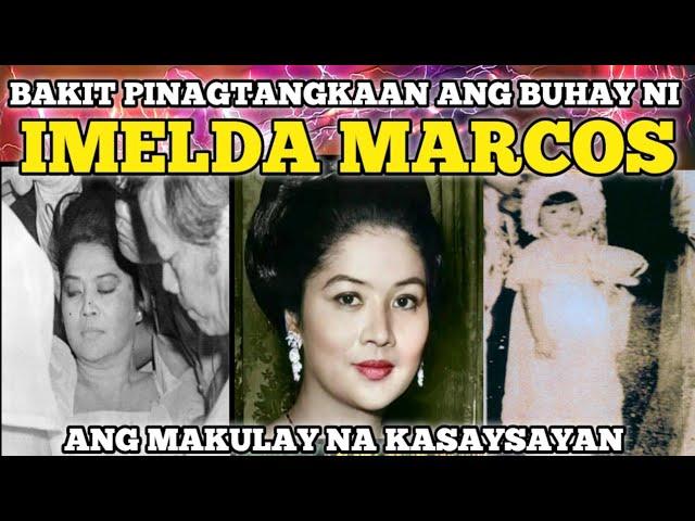 IMELDA MARCOS ANG IRON BUTTERFLY NG PILIPINAS PHILIPPINE SHOCKING HISTORY