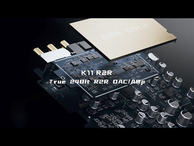 FIIO K11 R2R CG video