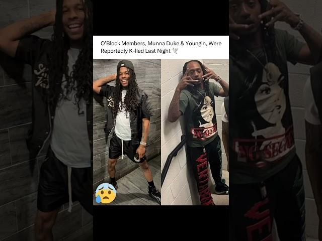 O’Block HIT with Tragedy?! Munna Duke & Youngin Reportedly Sh*t & K*lled! #oblock #rip #shorts
