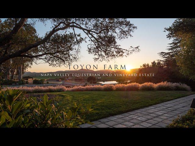 Toyon Farm Napa Valley Equestrian and Vineyard Estate