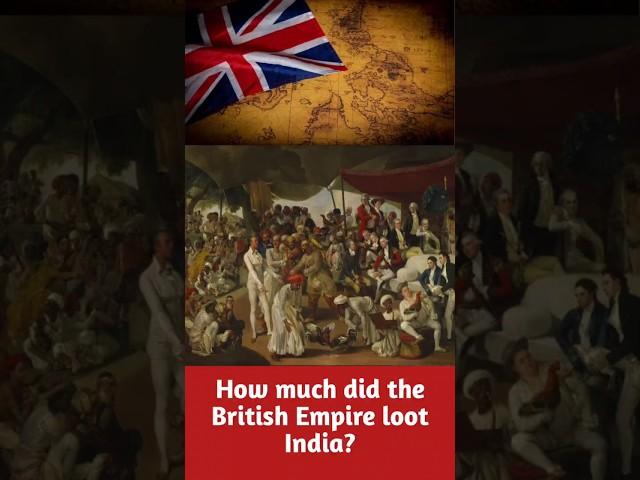 How much did the British Empire loot India? #StudyLawn #Trending #India #British #BritishEmpire