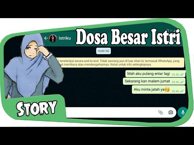 Dosa Besar Istri Dimalam Jumat || CHAT STORY WA LUCU