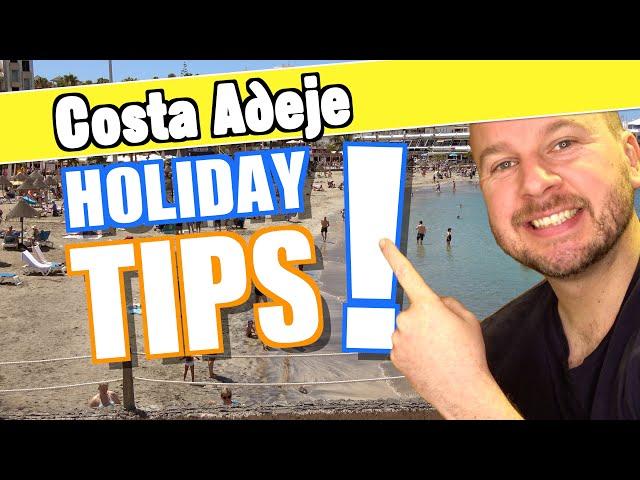 Costa Adeje Tenerife holiday guide and tips