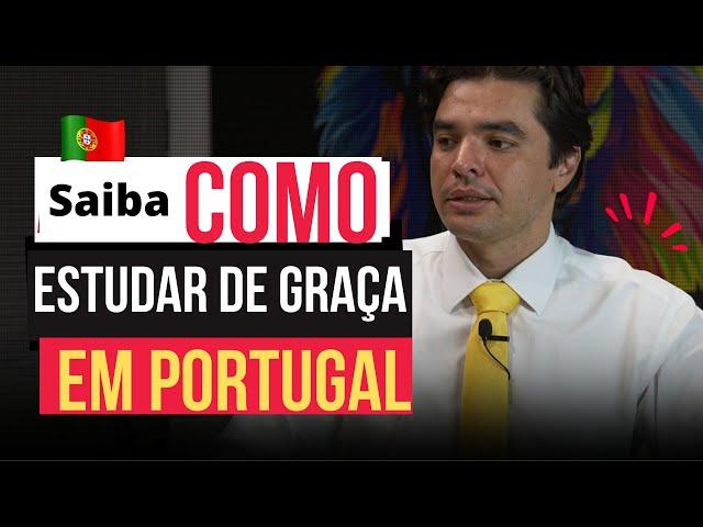 Como estudar em PORTUGAL de GRAÇA!! Urgente é possível!