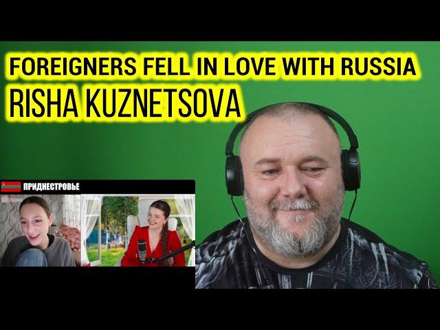 RISHA KUZNETSOVA - FOREIGNERS FELL IN LOVE WITH RUSSIA - SONGS ABOUT RUSSIA (REACTION)