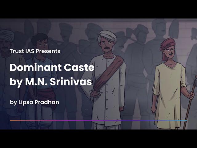 Dominant Caste I M.N Srinivas I Sociology I UPSC Optional Subject I UGC Net I