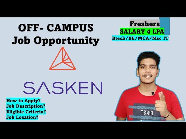 SASKEN Recruitment | CTC -4 LPA | Graduate Engineer | Off Campus IT Jobs | Software Engineering Jobs