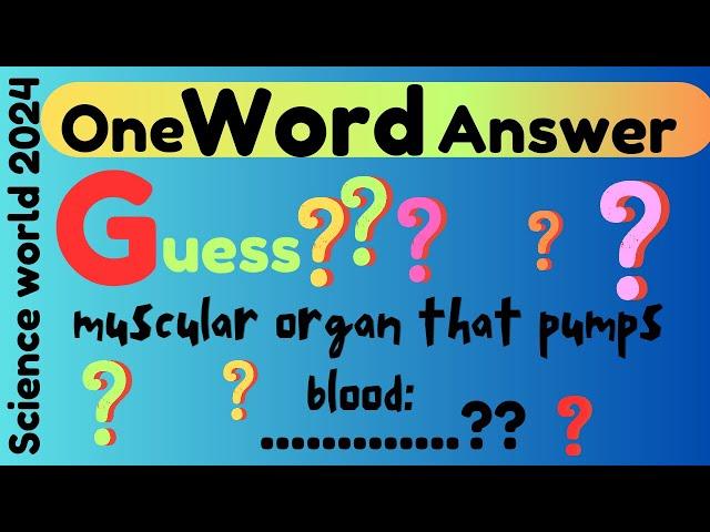 Quick Science Facts: One Word Answers!"#everydaysciencemcqs