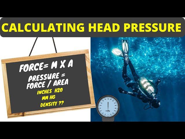 Head Pressure Measurement -[Calculating Head Pressure]