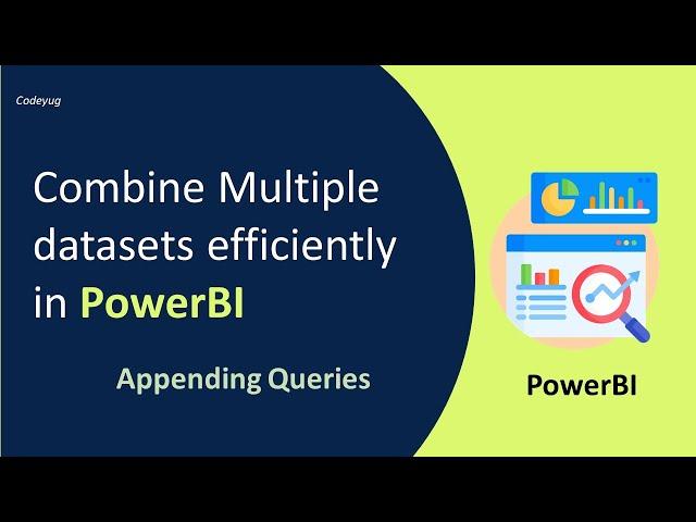 Appending Queries | PowerBI Tutorial for Beginners in Hindi