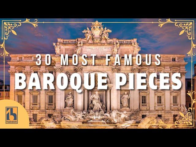 30 Most Famous Baroque Pieces