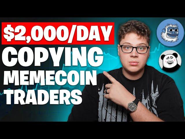 How To Make $2,000/Day Copying Memecoin Millionaires