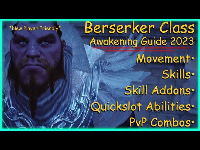 Berserker Awakening Guide 2023 | New Player Friendly