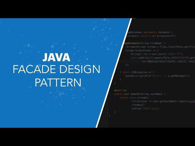 Design Patterns: Facade Design Pattern (2020)