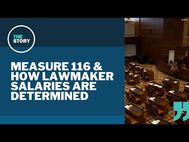 Measure 116 would change who sets salaries for Oregon Legislature, elected officials