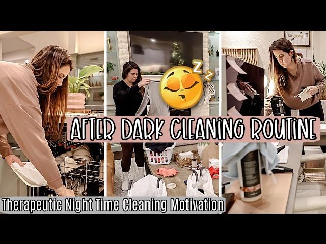 The MOST Relaxing THERAPEUTIC AFTER DARK CLEAN WITH ME :: Night Time Cleaning Routine