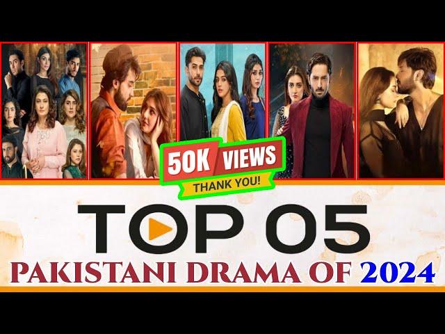 Top 5 Pakistani Drama of 2024 | Number One is Fan Favorite