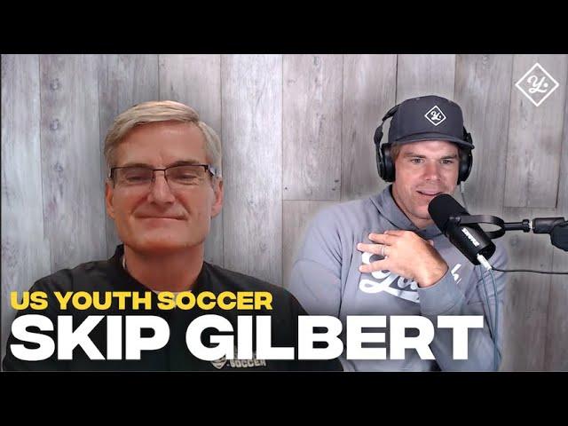 U.S Youth Soccer CEO Skip Gilbert and the growth of the sport | Youth Inc. | Greg Olsen