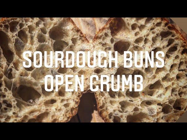 The Perfect Sourdough Buns | OPEN CRUMB tutorial