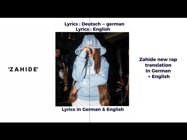 Zahide rap song translated + lyrics in German and English