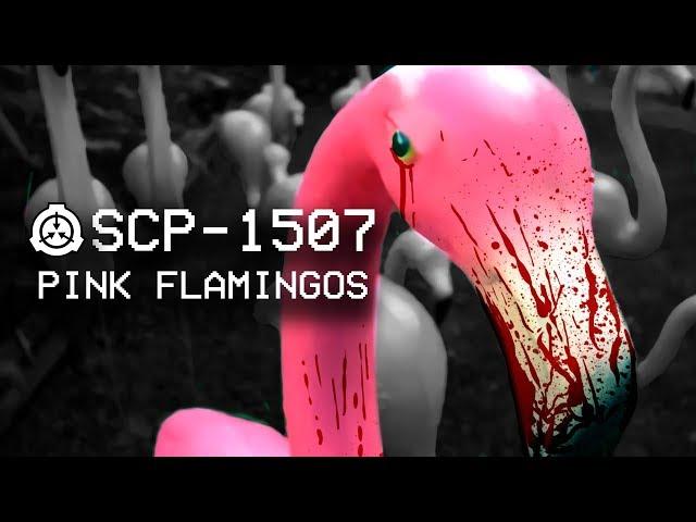 SCP-1507 - Pink Flamingos  : Object Class - Euclid : Swarm SCP