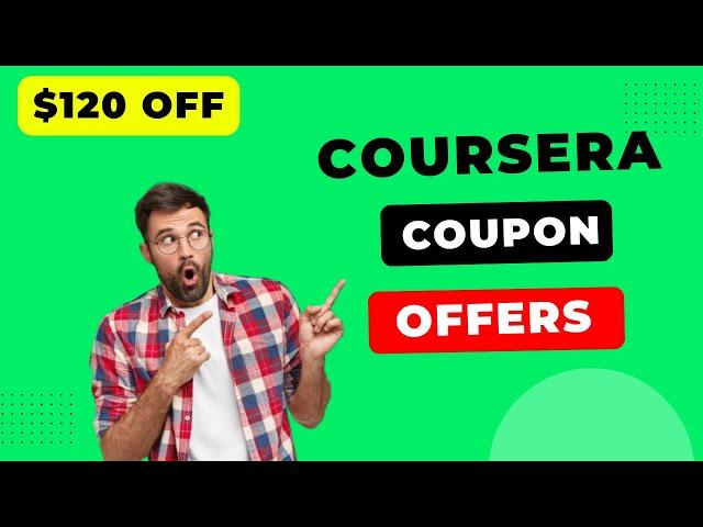 Coursera Plus Coupon Code | Coursera Discount 2024