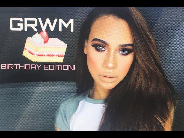 GRWM: BIRTHDAY GLAM 2018!
