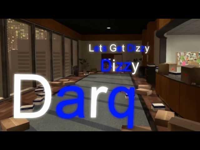 Darq Dizzy - Lets Get Dizzy By ConfidentialGaming