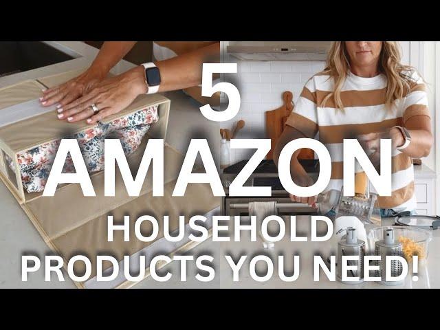 5 AMAZON PRODUCTS YOU NEED NOW!