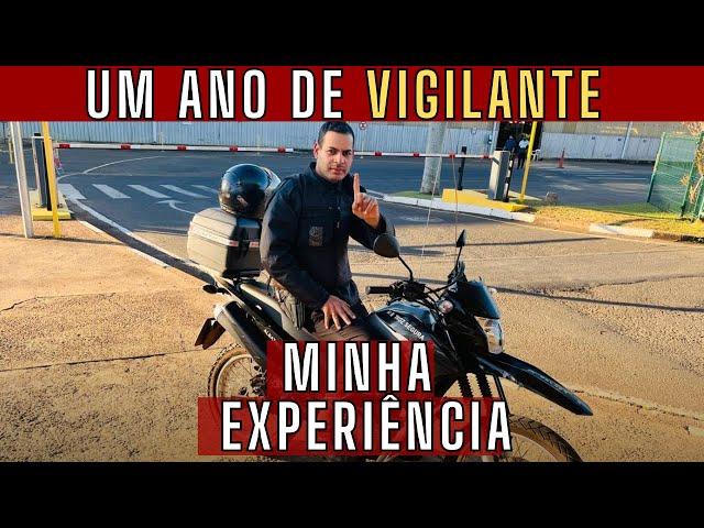 A Realidade de Ser Vigilante: Reflexões Após 1 Ano de Carreira