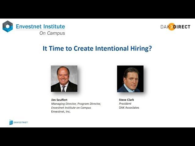 Envestnet Institute on Campus: Intentional Hiring Webinar Recording