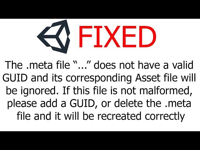 The .meta file"..." does not have a valid GUID and its corresponding asset file will be ignored