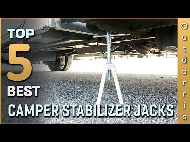 Top 5 Best Camper Stabilizer Jacks Review in 2025