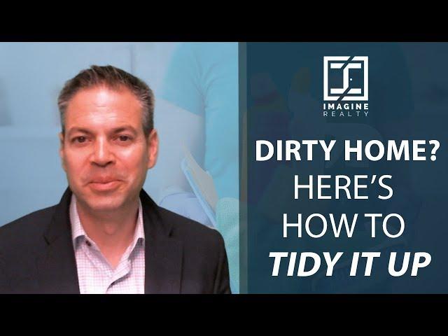 Long Beach Real Estate Agent: 5 Ways to Tidy Your Home