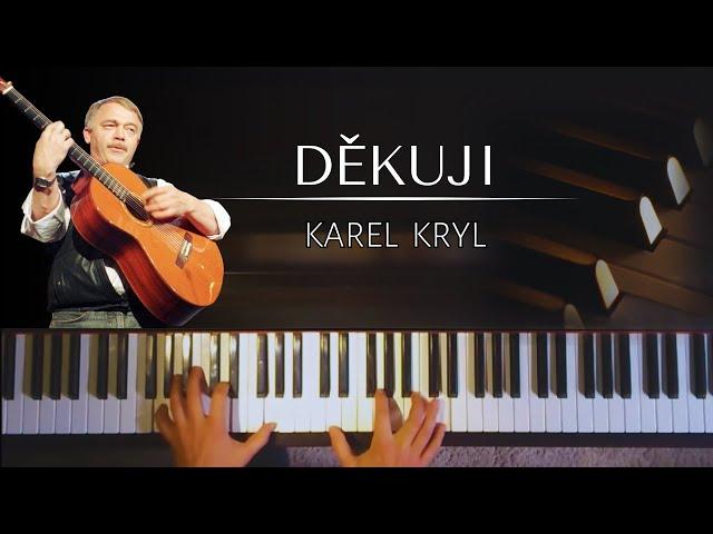 Karel Kryl - Děkuji + noty pro klavír