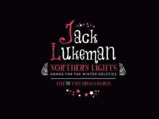 Jack Lukeman - Pure Imagination (from "Northern Lights")